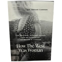 Book - How The West Was Woman Paper Back